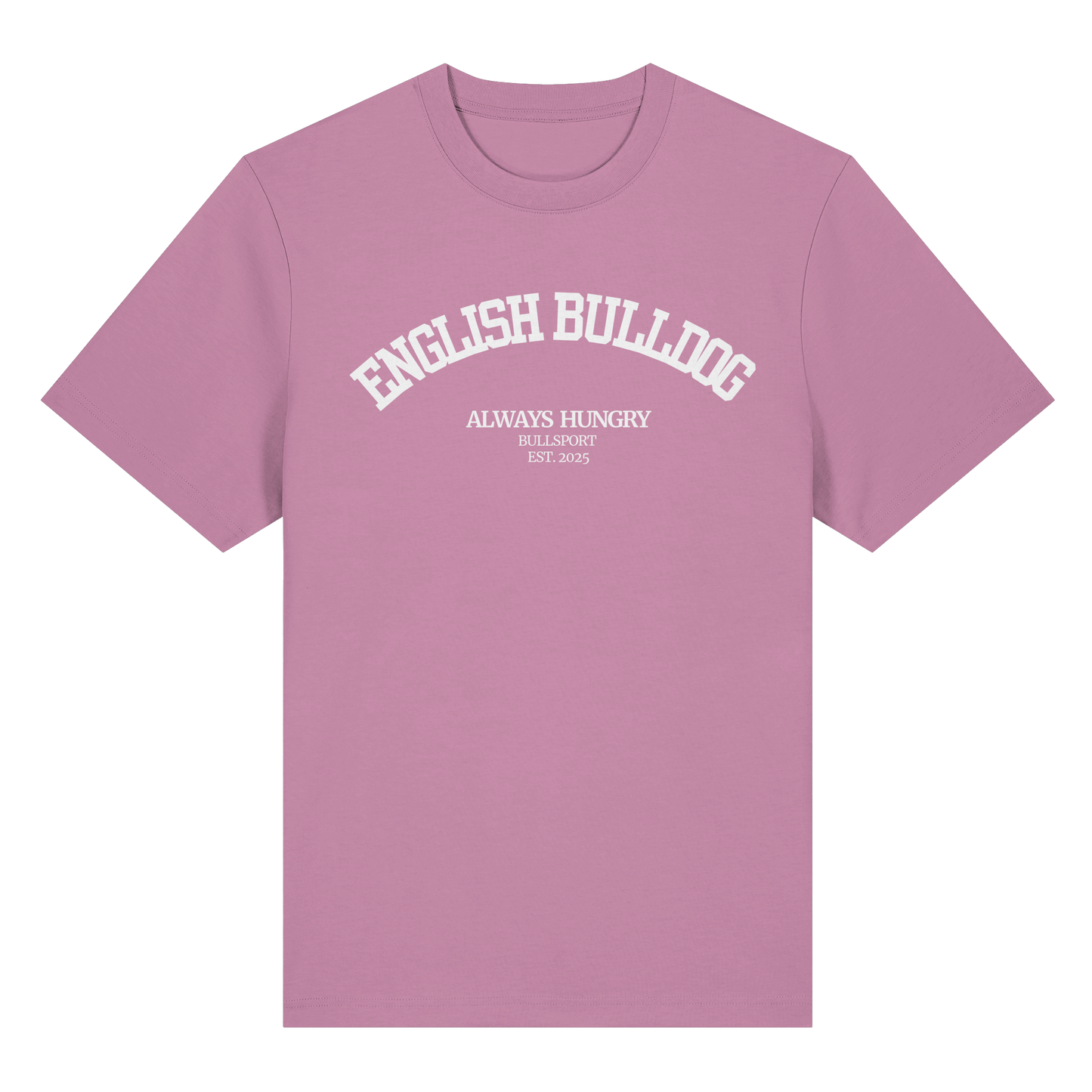 T-Shirt English Bulldog Always Hungry - BULLSPORT