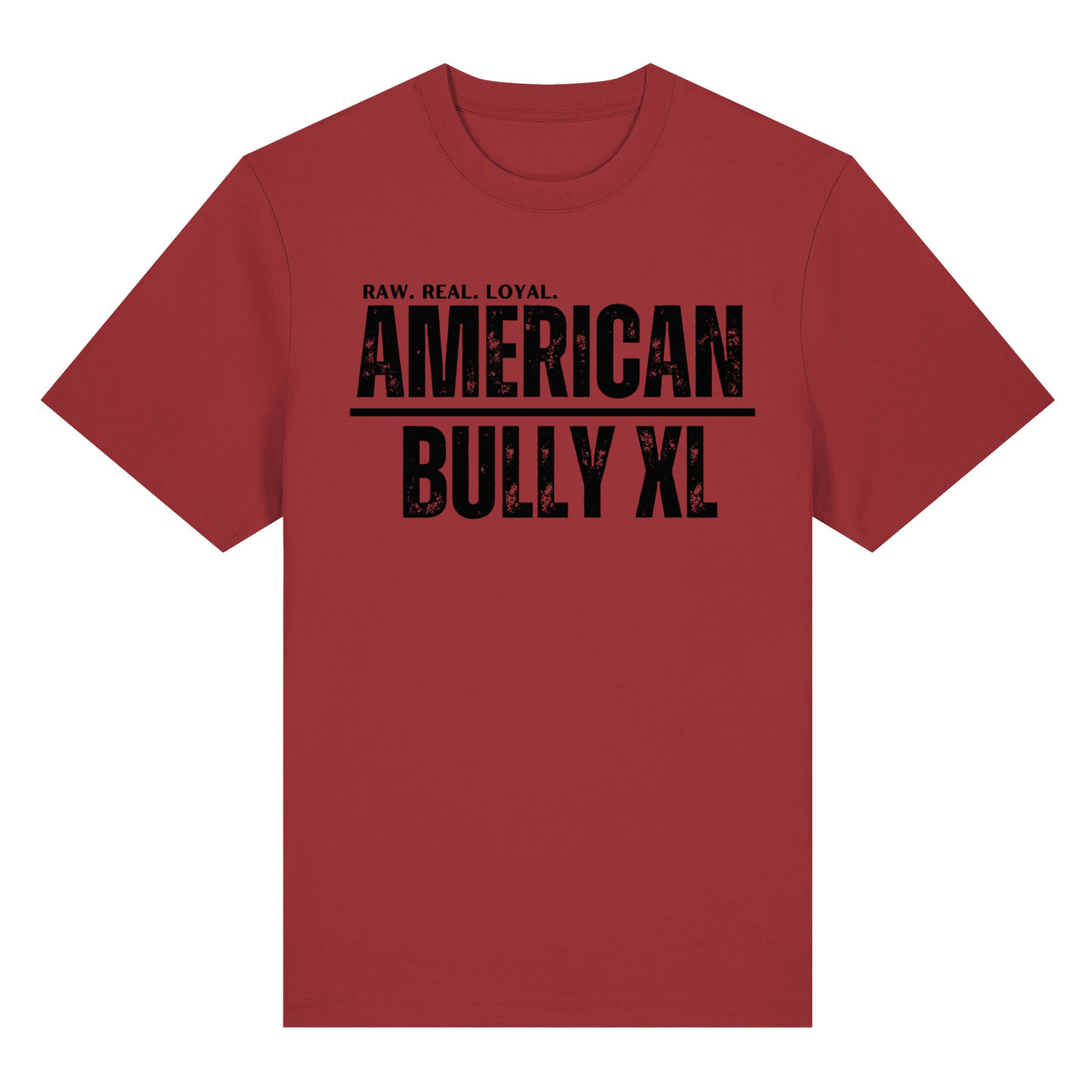 T-Shirt American Bully XL RAW. REAL. LOYAL. - BULLSPORT
