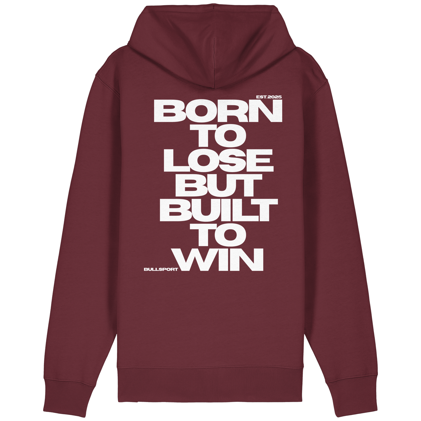 Zip Hoodie BORN TO LOSE BUT BUILT TO WIN - BULLSPORT