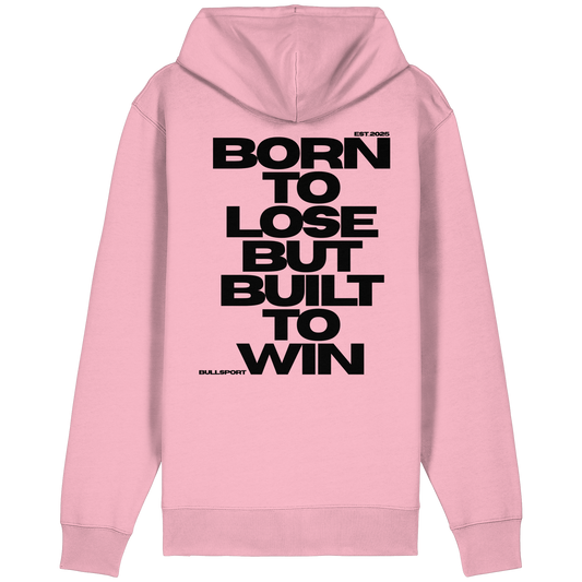 Zip Hoodie BORN TO LOSE BUT BUILT TO WIN - BULLSPORT