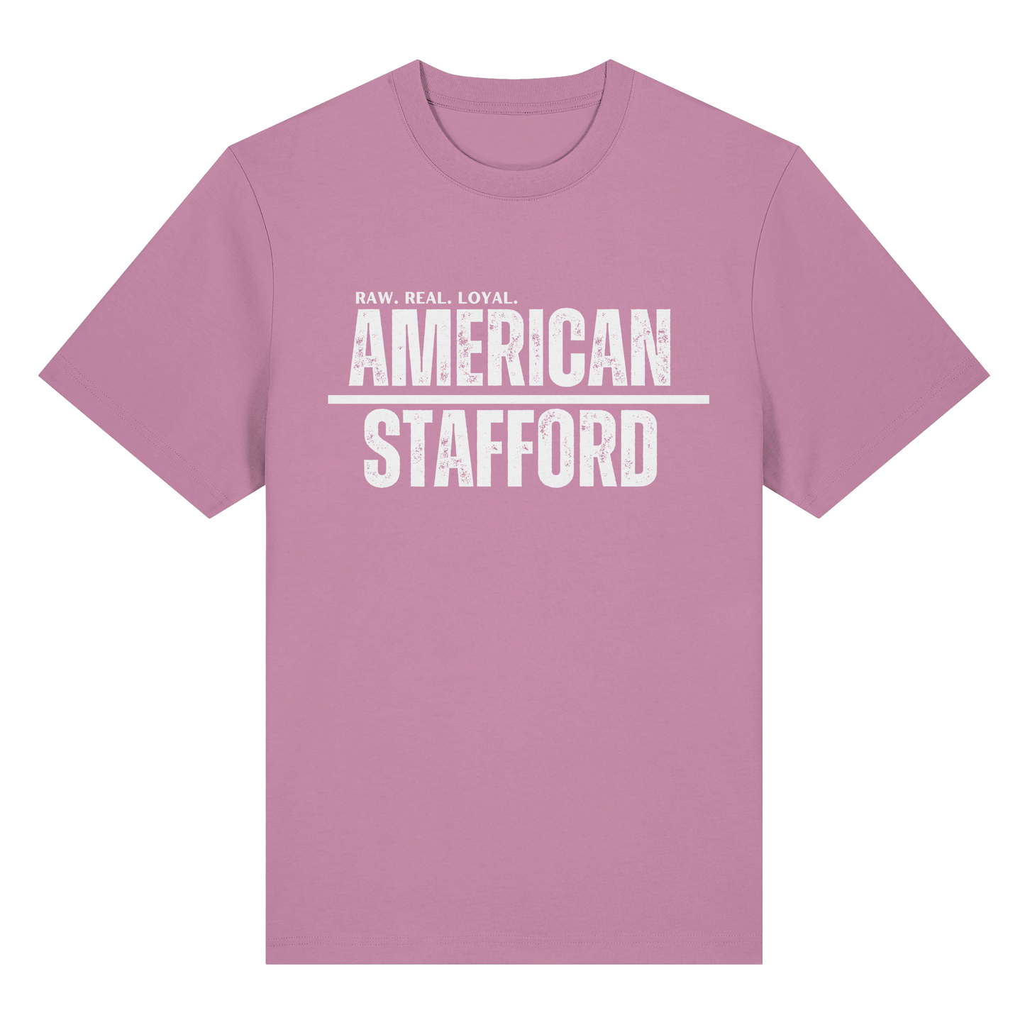 T-Shirt American Stafford RAW REAL LOYAL