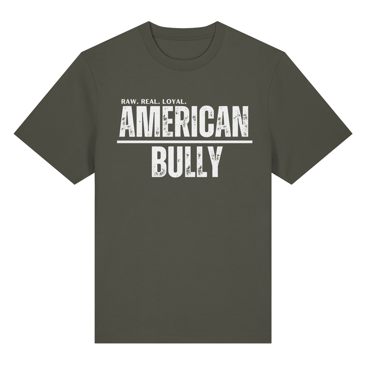 T-Shirt American Bully  RAW. REAL. LOYAL. - BULLSPORT
