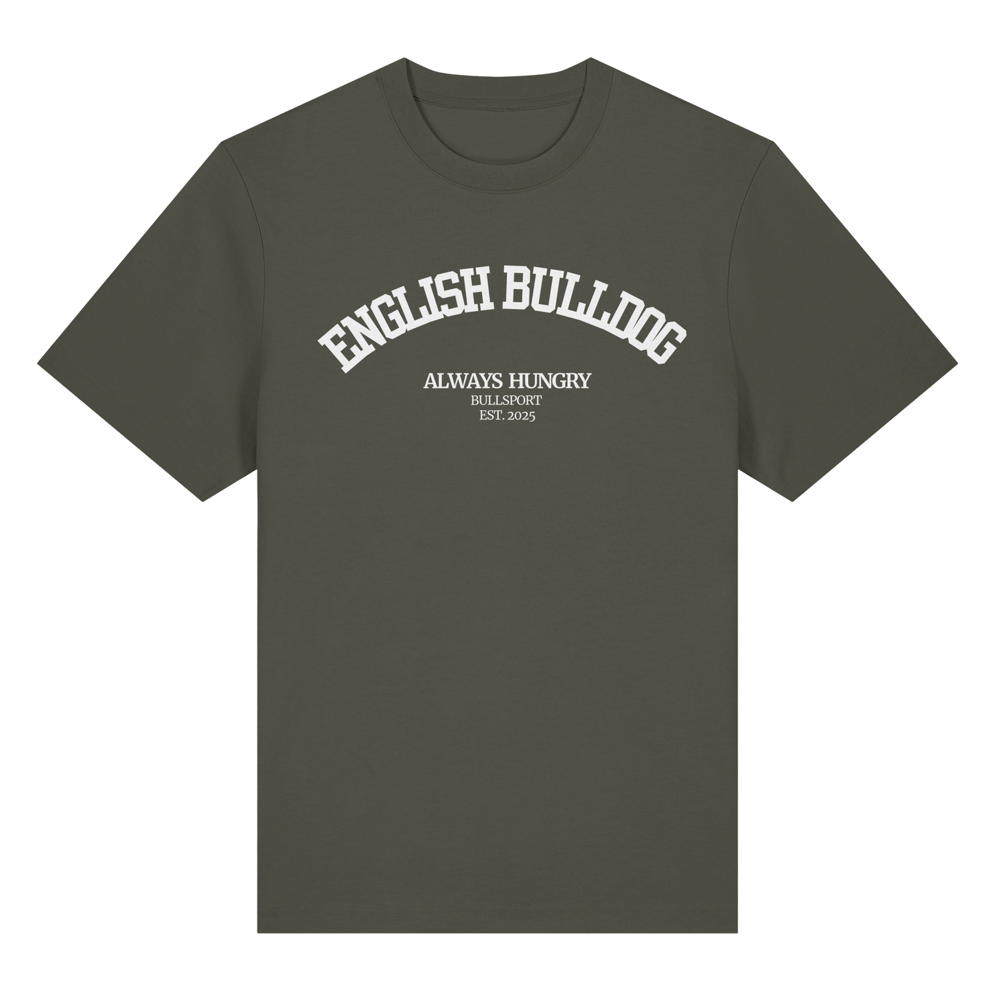 T-Shirt English Bulldog Always Hungry - BULLSPORT