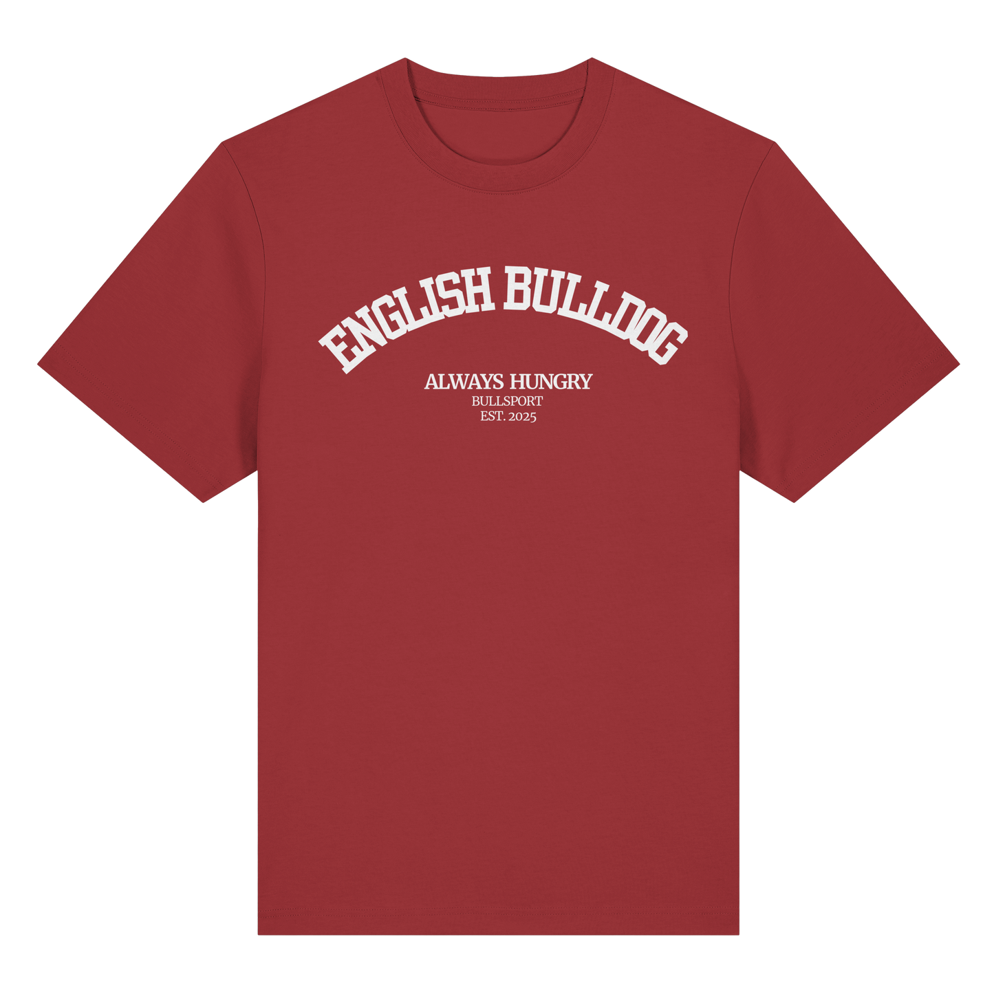 T-Shirt English Bulldog Always Hungry - BULLSPORT