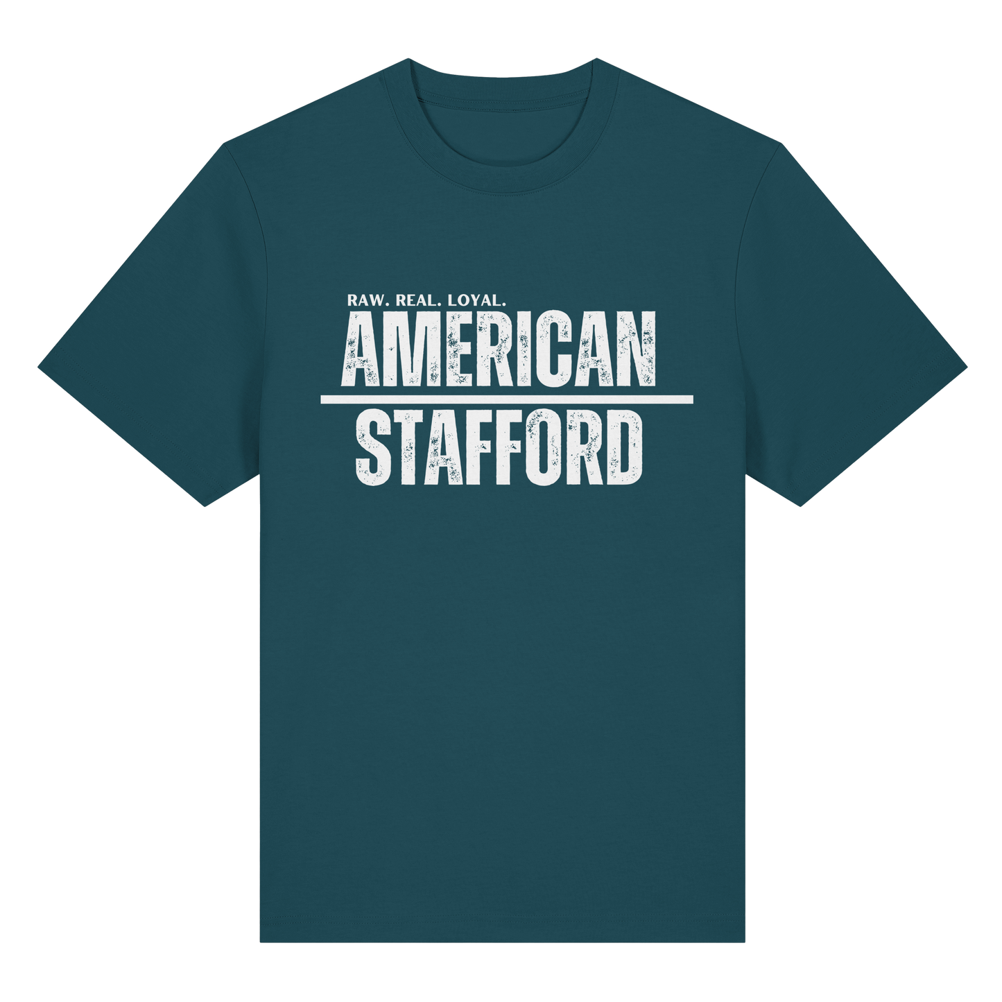 T-Shirt American Stafford RAW REAL LOYAL