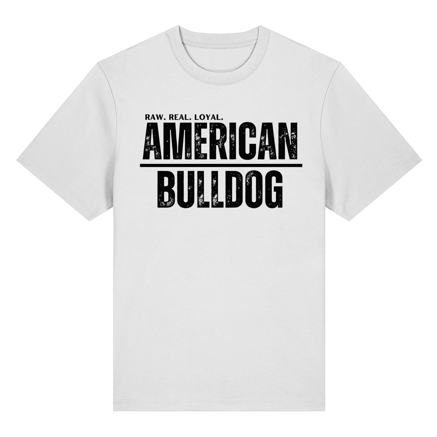 T-Shirt American Bulldog  RAW. REAL. LOYAL. - BULLSPORT