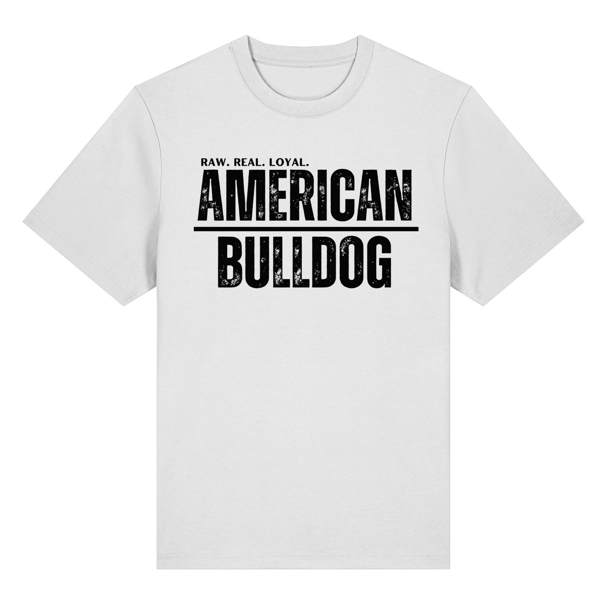 T-Shirt American Bulldog  RAW. REAL. LOYAL. - BULLSPORT