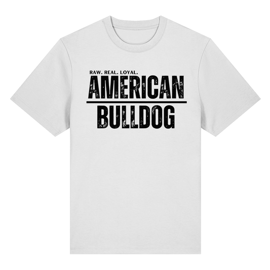 T-Shirt American Bulldog  RAW. REAL. LOYAL. - BULLSPORT