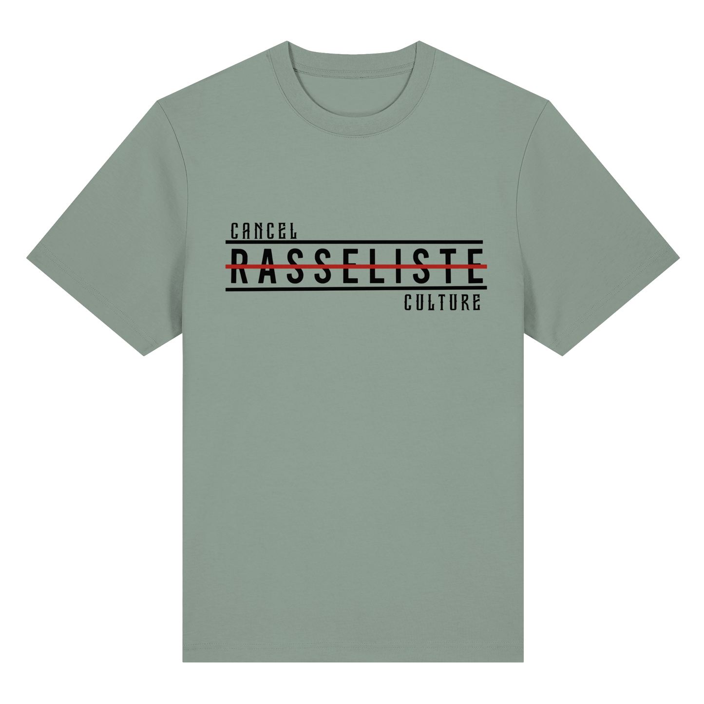 T-Shirt Cancel Culture Rasseliste 2