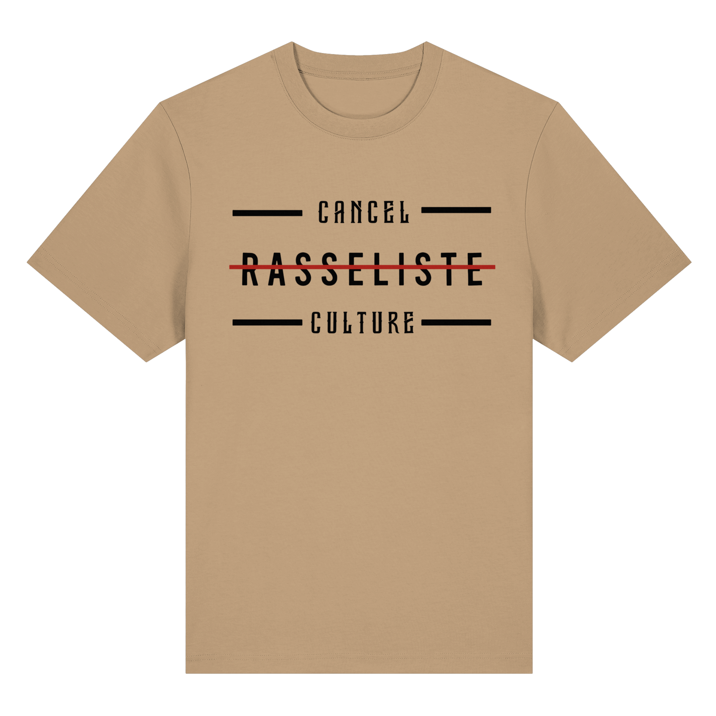 T-Shirt Cancel Culture Rasseliste