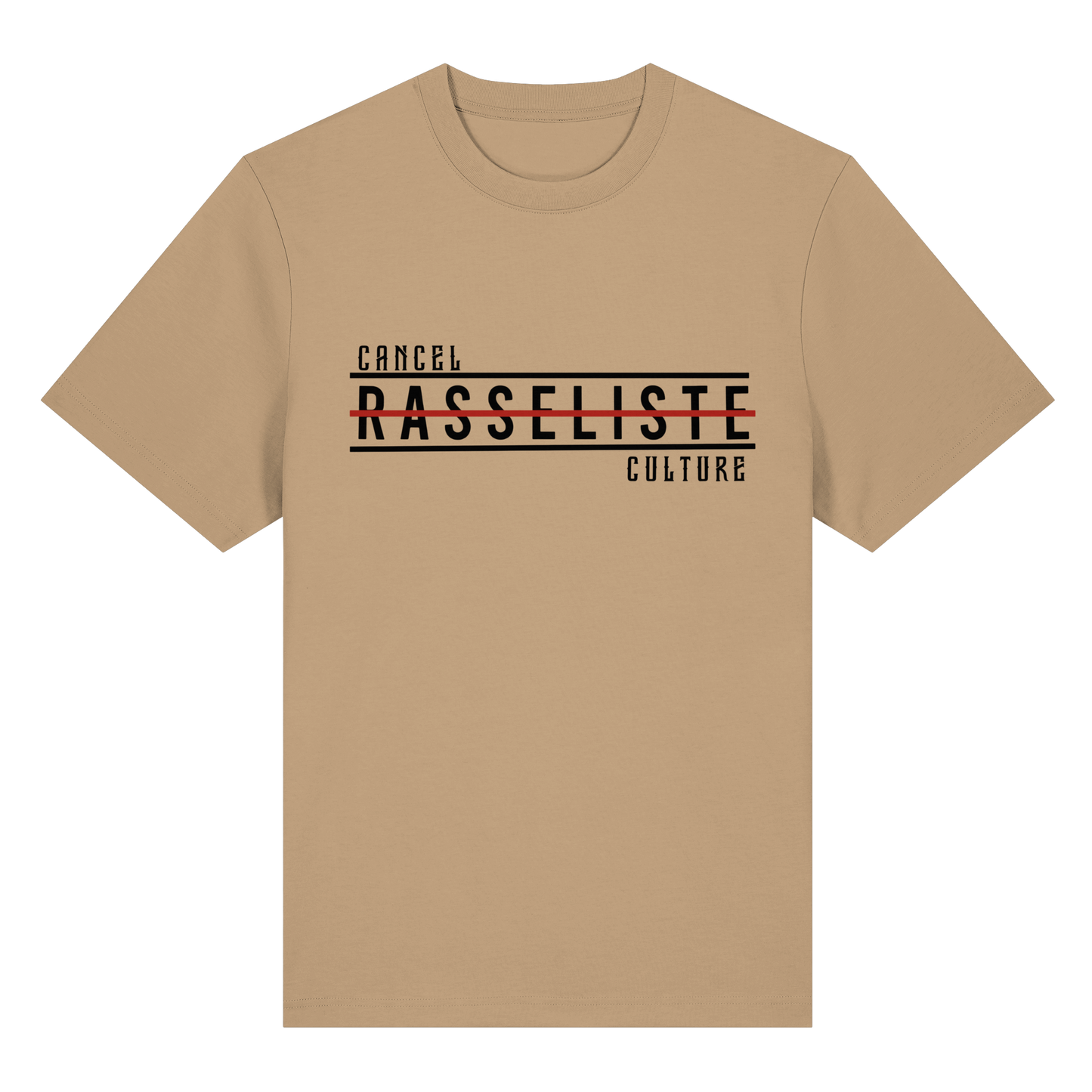 T-Shirt Cancel Culture Rasseliste 2
