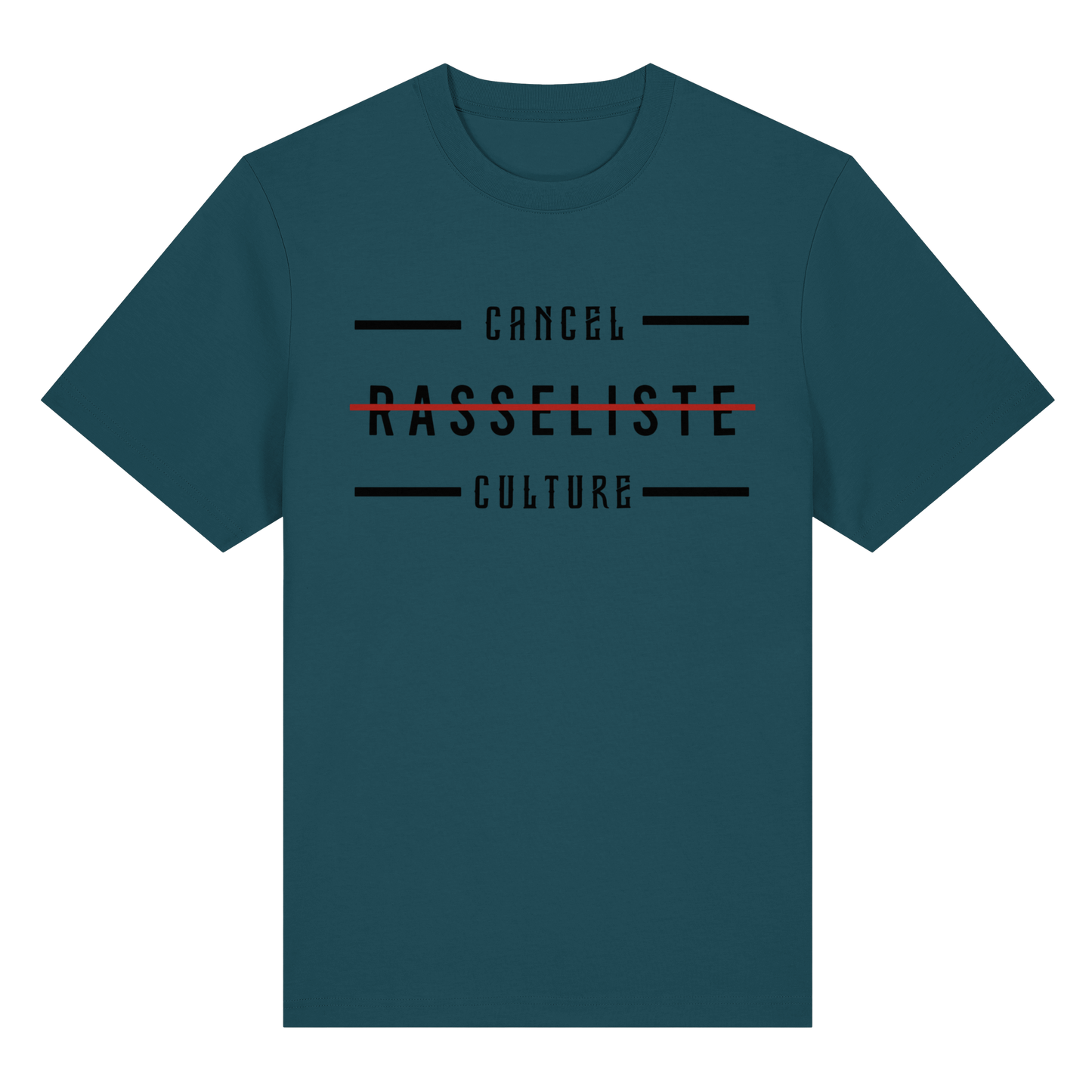 T-Shirt Cancel Culture Rasseliste