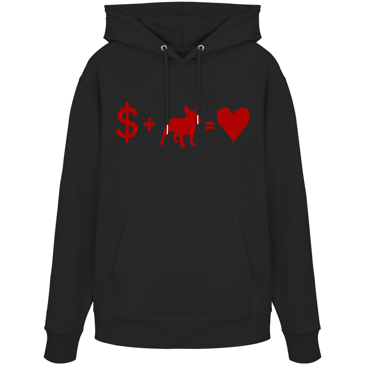 Hoodie $ + French Bulldog = Love