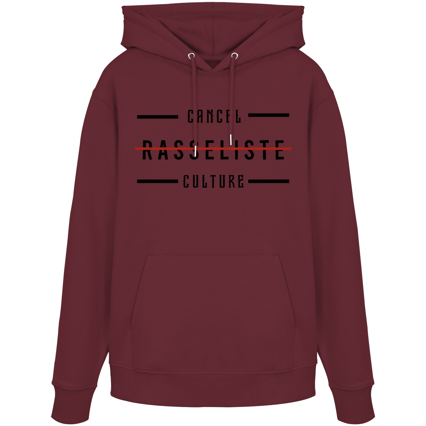 Hoodie Cancel Culture Rasseliste