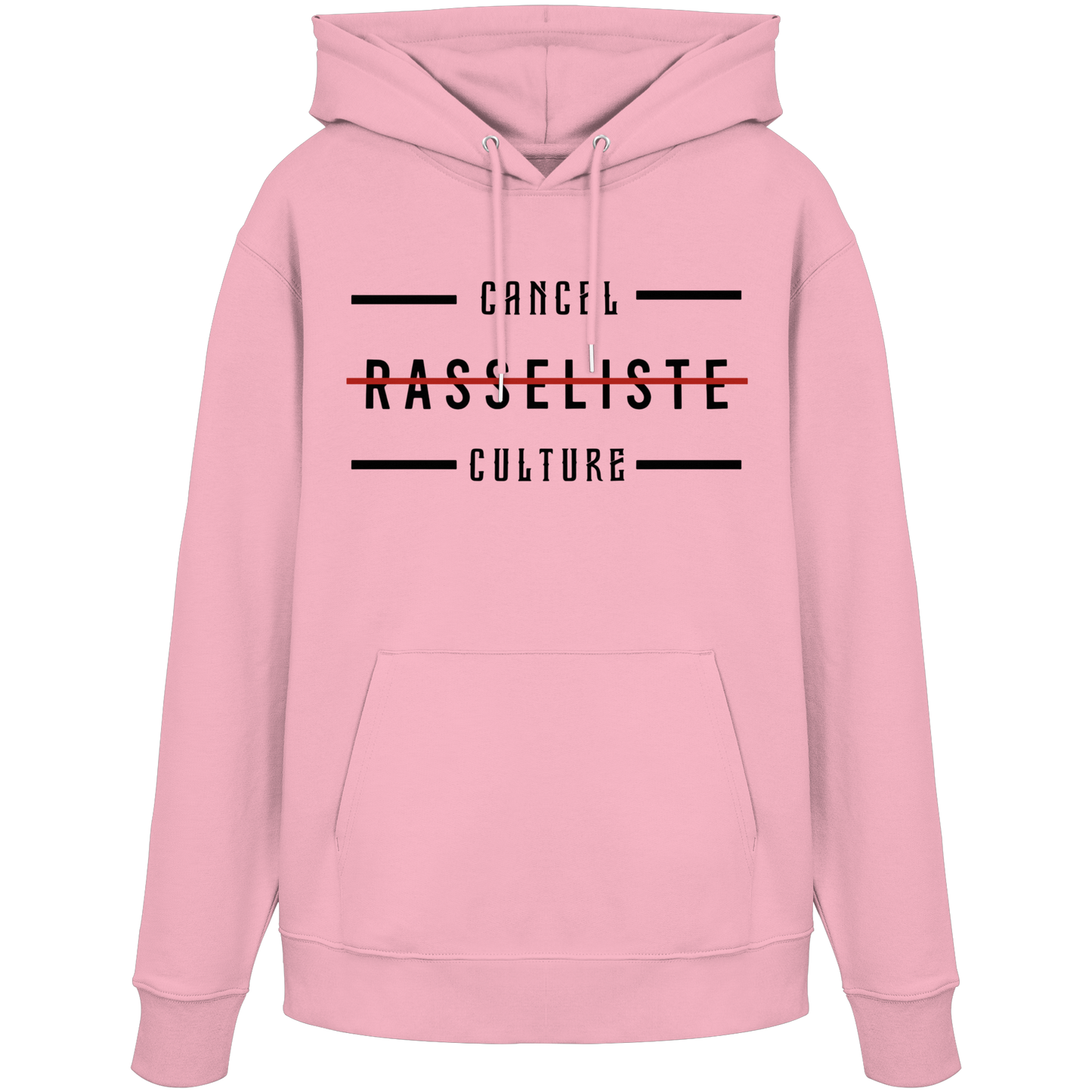 Hoodie Cancel Culture Rasseliste