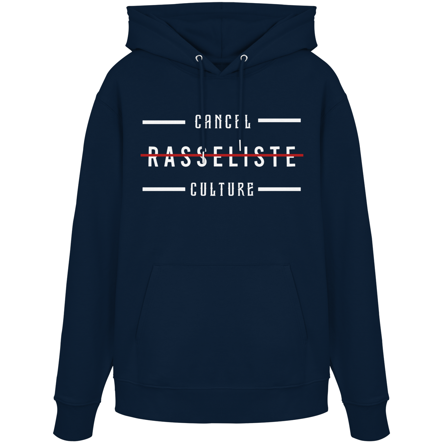 Hoodie Cancel Culture Rasseliste