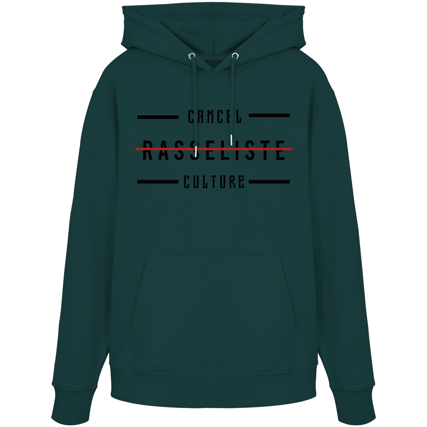 Hoodie Cancel Culture Rasseliste