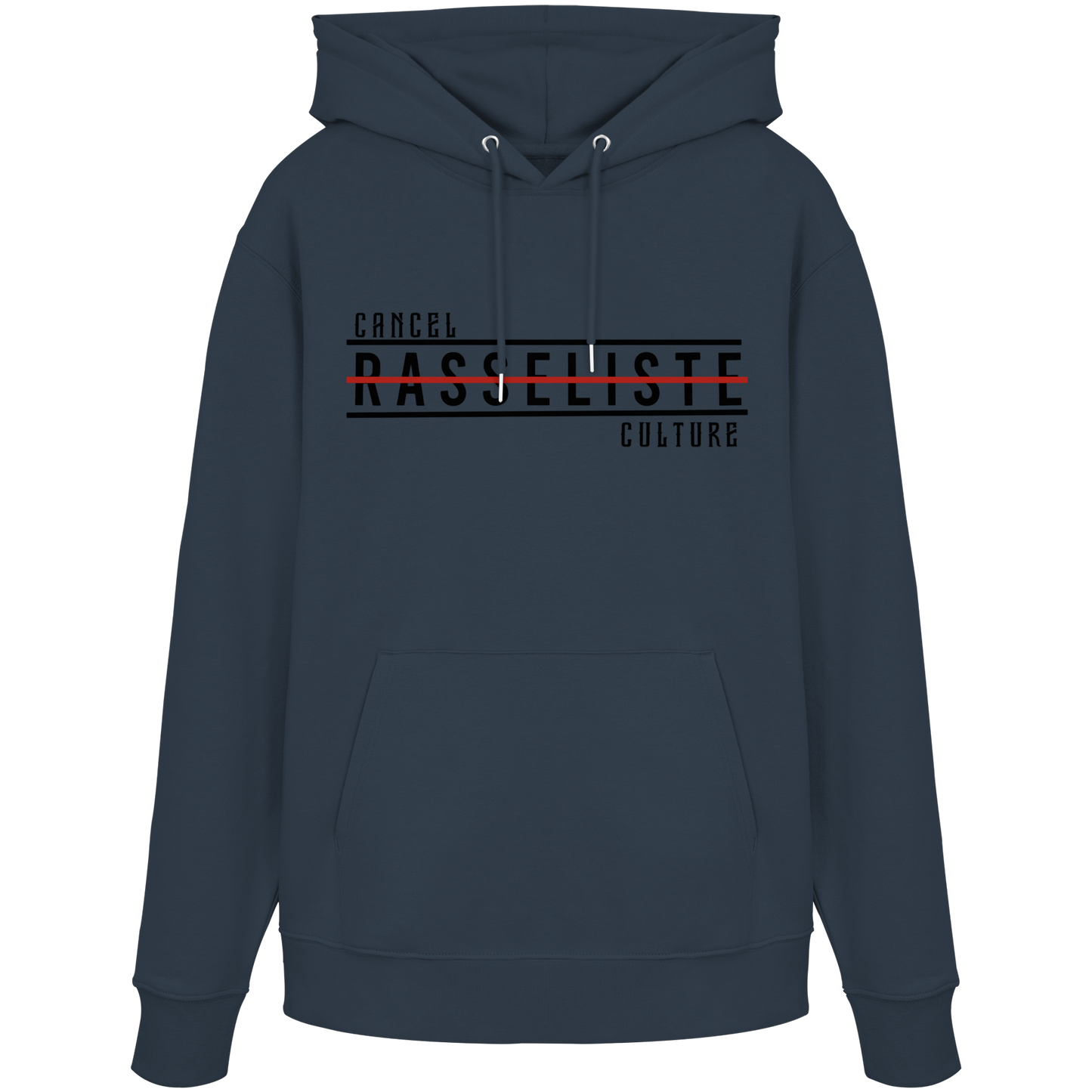 Hoodie Cancel Culture Rasseliste 2