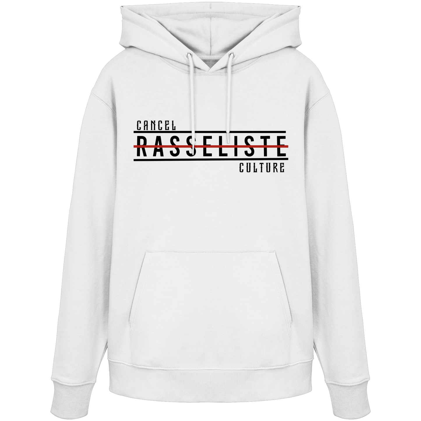 Hoodie Cancel Culture Rasseliste 2